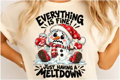 Everything Is Fine Christmas PNG | Meltdown Snowman Png Product Image 4