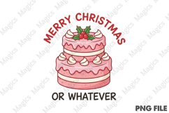 Merry Christmas or Whatever Png Product Image 1