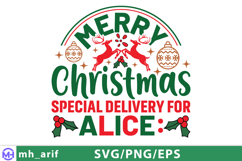 Merry Christmas Special Delivery for Alice Nice List SVG PNG Product Image 1