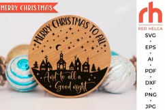 merry christmas to all svg, all a good night svg, winter door svg, christmas hanger svg, round sign svg, xmas sign svg, porch sign svg, christmas circle svg, christmas door svg, christmas quote svg, farmhouse sign svg, rustic christmas svg