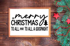 Merry Christmas To All And To All A Goodnight Sign SVG Product Image 3