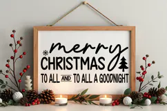 Merry Christmas To All And To All A Goodnight Sign SVG Product Image 4