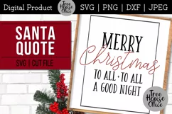 Merry Christmas To All SVG, Christmas Santa Quote Cut File Product Image 1