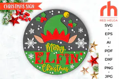 merry elfin christmas, cute santa elf svg, elf hat silhouette, santa sack sign svg, welcome sign svg, christmas hanger svg, xmas door sign svg, seasonal sign svg, laser cut file, layered xmas sign, winter round sign svg, glowforge cut file