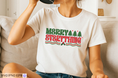 Merry Everything Christmas SVG PNG T-Shirt Design Product Image 1