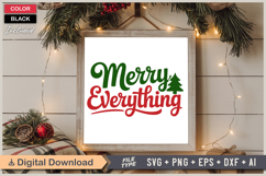 Merry Everything SVG | Christmas SVG | Holiday SVG | Xmas Product Image 6