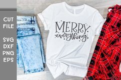 Merry Everything, Hand Lettered Christmas Sign SVG Product Image 5