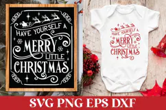 Have Yourself a Merry Little Christmas SVG Quote for Cricut Product Image 1