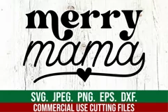 Merry Mama SVG - Holiday Christmas Sweater Quote - Cut File Product Image 1