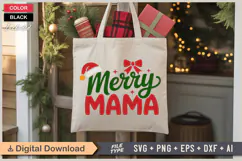 Merry Mama SVG | Christmas SVG | Holiday SVG | Xmas SVG Product Image 5