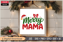 Merry Mama SVG | Christmas SVG | Holiday SVG | Xmas SVG Product Image 6