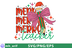 Christmas Merry Teacher SVG PNG T-shirt Design Product Image 2