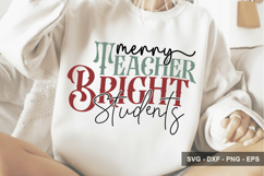 Merry Teacher Bright Students - Christmas Design Product Image 1
