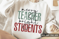 Merry Teacher Bright Students - Christmas Design Product Image 1