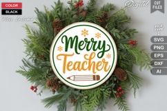 Merry Teacher SVG | Christmas Round Sign SVG | Xmas SVG Product Image 2