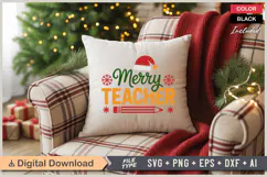 Merry Teacher SVG | Christmas SVG | Holiday SVG | Xmas SVG Product Image 4
