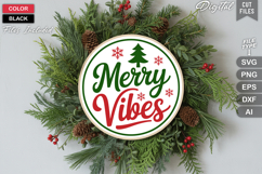 Merry Vibes SVG | Christmas Round Sign SVG | Xmas SVG Product Image 2