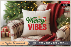 Merry Vibes SVG | Christmas SVG | Holiday SVG | Xmas SVG Product Image 4