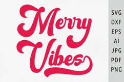 Merry vibes svg Xmas Vibes svg Retro svg Christmas svg png Product Image 1