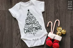 Believe in the Magic of Christmas SVG - Christmas Tree SVG Product Image 3