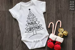 Believe in the Magic of Christmas SVG - Christmas Tree SVG Product Image 3