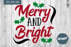 Merry and Bright cut file, Merry christmas svg quote Product Image 1