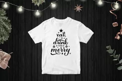 Eat Drink and be Merry. Funny Christmas quote SVG cut file Product Image 2