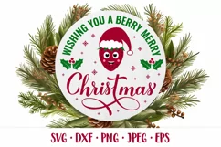 Berry Merry Christmas SVG Funny Christmas quote round design Product Image 1