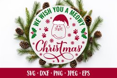 We wish you a Meowy Christmas round sign SVG. Cat quote Product Image 1