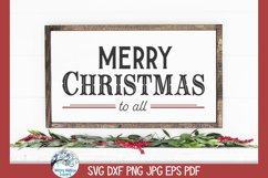 Merry Christmas To All SVG | Christmas Craft Design Product Image 3