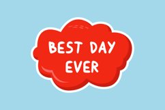 Best Day Ever Message Stickers, Enhancing Communications Product Image 1