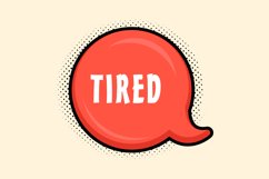Tired Message Stickers, Enhancing Communications Product Image 1