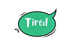 Tired Message Stickers, Enhancing Communications Product Image 1