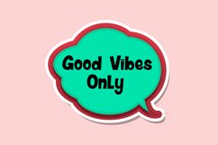 Good Vibes Only Message Stickers, Enhancing Communications Product Image 1