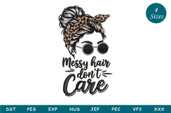 Messy Hair Don't Care Embroidery Design Product Image 1