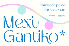 Mexi Gantiko - Thin Sans Serif Product Image 1