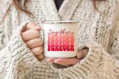 Together forever. Retro Valentine's day quote SVG, PNG. Product Image 4