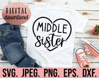 Little Sister - Big Sister - Middle Sister Matching SVG Product Image 7