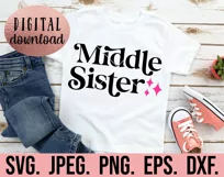 Middle Sister SVG - Promoted To Big Sister - Little Sister Product Image 2