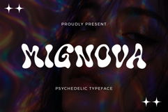 Mignova | Psychedelic Wavy Groovy Retro Font Product Image 1