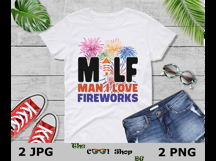 MILF Man I Love Fireworks 4th Of July Png Product Image 3