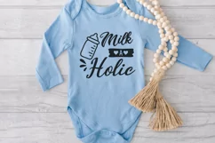milk a holic svg, drink svg, baby svg, funny baby svg