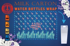 A cure worth fighting for SVG Milk Carton Water Bottles Full Product Image 1