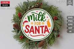 Milk For Santa SVG | Christmas Round Sign SVG | Xmas SVG Product Image 1