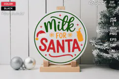 Milk For Santa SVG | Christmas Round Sign SVG | Xmas SVG Product Image 2
