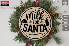 Milk For Santa SVG | Christmas Round Sign SVG | Xmas SVG Product Image 3