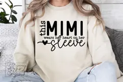 This Mimi Wears Her Heart On Her Sleeve SVG - Mothers Day Product Image 2