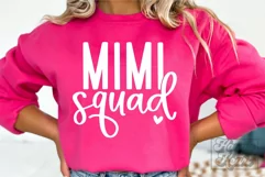 Mimi Squad SVG - Mimi Life Shirt - Mothers Day - My Mimi Era Product Image 1