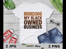 Minding My Black Owned Business Png Product Image 2