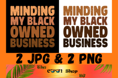Minding My Black Owned Business Png Product Image 1
